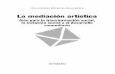 Ascensión Moreno González - octaedro.com · conocimientos y herramientas útiles para nutrir un nuevo campo de prácticas interdisciplinares, que se denomina me- ... Codirector