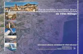 “Plan de Movilidad y Accesibilidad Urbana - … · de Vélez Málaga, evolucionando hacia dos imágenes del mismo entorno urbano: La primera sitúa a Vélez Málaga hacia una urbe