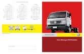 Línea Volkswagen 7/8/9 Toneladas - Autec Ecuador · Bomba inyectora Compresor de aire (*) Valores conforme NBR 5484 Transmisión Caja de cambio Mando Nº de marchas Relación de