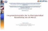 Implementación de la Portabilidad Numérica en el Perú … · copia de la constancia de pago. 9La modalidad de pago contratada con el concesionario que el abonado pretende cambiar
