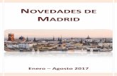 Novedades de Madrid - esmadrid.com · de salas de reuniones, restaurantes y una zona wellnes con gimnasio. Además, cuenta con los espacios “Garra”, un elegante bar ubicado en