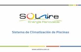 Presentación de PowerPoint - solaire.com.co€¦ · FUNCIONAMIENTO AQUA SOLAR GL-235 Abre el paso al calentador cuando la temperatura de la alberca es inferior a la deseada y la