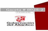 Gaceta # 8025-2 - Gobernación del Atlántico · "Atención Integral a personas en condiciones especiales, (Salud Mental, Discapacidad) y Desplazados)", por valor de $47.958.000.