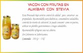 YACÓN CON FRUTAS EN ALMíBAR CON STEVIA - …agroymsa.com/WEB_PRODUCTOS/Almibar_DIET_YACON.pdf · Se puede consumir como en postres, utilizar en platillos gastronómicos o tragos