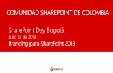SharePoint Day Bogotá - Comunidad SharePoint de … Sanjuan... · Cabe anotar que configurar branding y estilos a este tipo de navegación costara más trabajo si se quiere una navegación