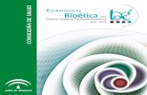ESTRATEGIA DE Bioética - Junta de Andalucía · El Sistema Sanitario Público de Andalucía, como cualquier otra organización, se orienta por valores. Unos valores en los que cree