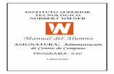 Manual del Alumno - Instituto Wienerwiener.edu.pe/manuales/CicloVI/ADMINISTRACION-DE-CENTRO-DE-C… · 3 Manual del Alumno 10. Examen Parcial 11. Instalación de un Centro de Cómputo: