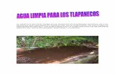 AGUA LIMPIA PARA LOS TLAPANECOS - El Colegio de … · ... asi como la concientizacion del cuidado del agua, ... utilizando carteles tripticos, sonido ... sobre el tratamiento de