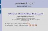 INFORMÁTICA - persoal.citius.usc.espersoal.citius.usc.es/.../informatica/material/apuntes_informatica.pdf · Fortran e Matlab, programas completos) que podan ser usados como referencia