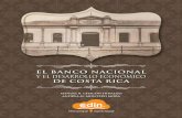 Y EL DESARROLLO ECONÓMICO - … · 4.3. El Banco Nacional en el contexto del Estado Gestor ... capítulo explica el modelo de banca mixta en Costa Rica. Se rescatan aspectos como