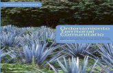 Ordenamiento Territorial Comunitario - Inicio - Consejo ... · Manejo comunitario de recursos naturales en el ejido 131 Betania, ... Un estudio de caso en el sur de ... en una comunidad