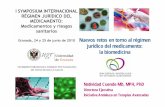 Nuevos retos en torno al régimen jurídico del …sej03266/actividad/red_medicamentos/repositorio/I... · incorporar las terapias avanzadas en Andalucía como elemento de innovación