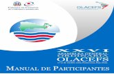 (1 - Organización Latinoamericana y del Caribe de ... · Manual del Participante, XXVI AGO Olacefs, pág.4 4 I. Mensaje del Presidente de la Olacefs Me complace saludar y dar la
