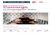 La Congregación Teatro - temporada-alta.net-suplement-lavanguardia… · Camargo, montage qui nous vient de Colombie, raconte l’histoire de « El monstruo de los manglares »,