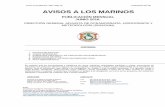 AVISOS A LOS MARINOS · fueron incluidos en el periodo de edición del Aviso a los Marinos vigente, ... colorante e inhibidor producto de pruebas hidrostáticas a ductos submarinos