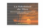 LA FIDELIDAD DE DIOS - … · INTRODUCCIÓN 1. CONSIDERACIONES GENERALES DE LA FIDELIDAD DE DIOS ... 12 El artículo “Fidelidad, fiel” de David A. Hubbard se encuentra en el Diccionario