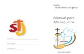 Manual para Monaguillos - STJ Xmatkuil · 2. obligaciones de cada día, a ser buen niño. 1a Edición 2004 6a Edición 2014. Manual para Monaguillos. 47. Oración del Monaguillo.