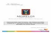 SECRETARÍA DE INNOVACIÓN CIENCIA Y … DE... · 3 1. PRESENTACIÓN El Programa Sectorial de Innovación, Ciencia y Tecnología del Estado de Morelos 2013-2018 se fundamenta principalmente