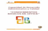 “CONOCIMIENTOS BÁSICOS DE OFFICE”gobiernodigital.inah.gob.mx/Proyectos/servicio_profesional_carrera/... · funciones de cualquier servidor público, los procesadores de texto,