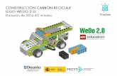 CONSTRUCCIÓN GRUA LEGO WEDO: Duración de …“N-CAMIÓN-WEDO-2.0.pdf · 2.0 education Deusto Universidad de Deusto University of Deusto GOBIERNO DE ECONOMiA FECYT FUNDACIÓN ESPANOLA