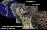 …en el PERU …en Parcoy - ibram.org.bribram.org.br/sites/700/784/00000969.pdf · Consorcio Minero Horizonte S.A. (CMH) una industria minera de capital peruano, fundada en 1978,