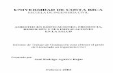 UNIVERSIDAD DE COSTA RICA - …repositorio.sibdi.ucr.ac.cr:8080/jspui/bitstream/123456789/1492/1/... · 4.4.4 Métodos de medición 76 CAPITULO V ENCUESTAS, TABULACION Y ANALISIS