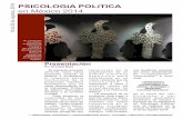 PSICOLOGíA POLíTICA en México 2014 - ailpp.org€¦ · • Procesos Comunitarios y Psicología Política • Memoria Colectiva Social y Política y Derechos ... espacio público