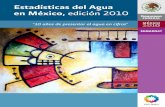 Estadísticas del Agua en México, edición 2010 - … · variedad de climas. La ubicación geográfica y el relieve inciden directamente sobre la disponibilidad del recurso hídrico.