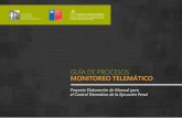 GUÍA DE PROCESOS MONITOREO TELEMÁTICO - …cesc.uchile.cl/mon_tel/Guia_Procesos_Monitoreo_Telematico_CAPP... · Preguntas y respuestas acerca de la normativa chilena sobre monitoreo