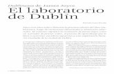 Dublineses de James Joyce El laboratorio de Dublín · bro emblemático en la obra de James Joyce y en la his-toria del cuento contemporáneo. El volumen contiene ... el Retrato del