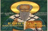 INTRODUCCION - origenescristianos.esorigenescristianos.es/epistolas.pdf · Siguiendo a Eusebio de Cesárea, la primera etapa del viaje de San Ignacio hacia el martirio fue la ciudad