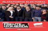 PLATAFORMA ELECTORAL - laizquierdadiario.comlaizquierdadiario.com/IMG/pdf/plataforma_pba... · PLATAFORMA ELECTORAL ta 1A e en la lista 1A. POR UNA PROVINCIA DE LOS TRABAJADORES,