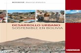 DESARROLLO URBANO - wschoop.eu · Presentacion. La ciudad de La Paz se ha desarrollado en un valle que se desprende del altiplano boliviano, entre quebradas, barrancos y altas pendientes