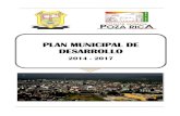 Honorable Cabildo - H. Congreso del Estado de Veracruz Municipales... · Plan Municipal de Desarrollo. Página 4 H. Ayunt amient o de Po za Rica 2014- 2017. las bases de la ciudad