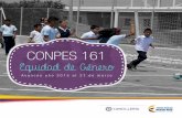 CONPES 161 - Cancillería | Ministerio de Relaciones ... · CONPES 161 uidad de nero 4 Compromisos Acción indicativa: Incluir el enfoque diferencial de género de manera coordinada