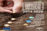 ESTRATEGIA DE COMUNICACIÓN DEL PDR DE … · trumento financiero para el desarrollo y ejecución del Pro-grama de Desarrollo Rural de Andalucía, ... El Programa de Desarrollo Rural
