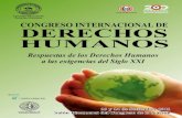 CONGRESO INTERNACIONAL DE DERECHOS … DDHH.pdf · la violación de los Derechos Humanos. Desde 1964, ... de sucesos que avanzan y que retroceden ... Delito de Genocidio del 9 de