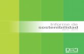 Informe de sostenibilidad - Canal RCN · 2 INFORME 1. Organismo internacional independiente que se encarga de difundir una iniciativa común para informar de manera voluntaria sobre