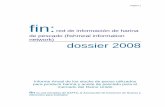 FIN DOSSIER 2008 - final June 17-Sp - iffo.net Dossier 2008.pdf · comestible (lanzón) b) Uso potencial para el consumo humano pero principalmente utilizado para harina de pescado