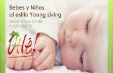 Bebes y Niños al estilo Young Living - oile.mxoile.mx/wp-content/uploads/2015/02/Bebes-y-ninios-al-estilo-Young... · Mezclar 1 gota de Menta y 1 gota de Digize con aceite vegetal