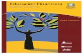 EducaciónFinanciera - recursosmonetarios.mx³n-financiera.pdf · Si respondió “sí” a cualquiera de estas preguntas, entonces usted necesita una institución financiera, como