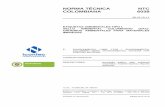 NORMA TÉCNICA NTC COLOMBIANA 6038 - … · norma tÉcnica ntc colombiana 6038 2013-12-11 etiquetas ambientales tipo i. sello ambiental colombiano (sac). criterios ambientales para