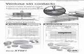 Ventosa sin contacto - content2.smcetech.comcontent2.smcetech.com/pdf/XT661_ES.pdf · El aire procedente de la conexión de alimentación es expulsado radialmente por la boquilla