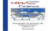 multinacionales, - Resumen - UNI Global Union · Estrategia de UNI-Europa Finanzas en materia de multinacionales, CoEE y SE - Resumen - ... (8) El rol de la red incluye especialmente