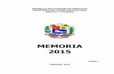 MEMORIA 2015 - Transparencia Venezuela - Lucha contra la ... · Directora Ministerial Estado Yaracuy (E) ... CAPÍTULO III LOGROS DE LA INSTITUCIÓN 53 Logros 55 ... en el Artículo