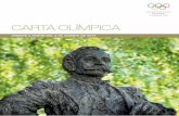 Carta olímpica - Olimpismo · N Norma de la Carta Olímpica ... modernos se celebraron en Atenas, Grecia, en 1896. En 1914, se adoptó la bandera olímpica presentada por Pierre