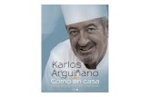 Recetas para triunfar cocinando - bainet-editorial.com · ... Karlos Arguiñano ... recetas para picotear con la familia y con los ... porque “como en casa” no se está en ningún