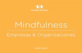 Mindfulness - Empresas & Org ES - Jordi Ferrer€¦ · Dentro del sector empresarial, trabajé en elReino Unido durante 6 años para la banca online (AbbeyNationalBank) y he colaborado