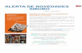ALERTA DE NOVEDADES SIBUBO · Apuntes de las Escuelas, ... La Visión del SIBUBO es “convertirse en una Unidad de ... Exploration. Madrid: CISCO. 004.68 L6731l 2009 Hehre, Warren
