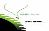 SAW BLADE - Inicio Saw Blade.pdf · ofrecen todos los beneficios de MQL ... precisamente aplicado a la interfaz de la herramienta corte y la pieza. ... refrigerantes de inundación